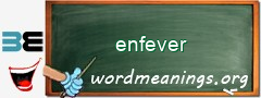 WordMeaning blackboard for enfever